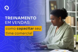 Treinamento em vendas: como capacitar seu time comercial?